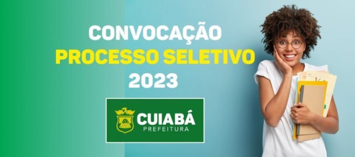 Prefeitura de Cuiabá convoca candidatos aprovados nas funções de Professor, TDI, TNE e ASG