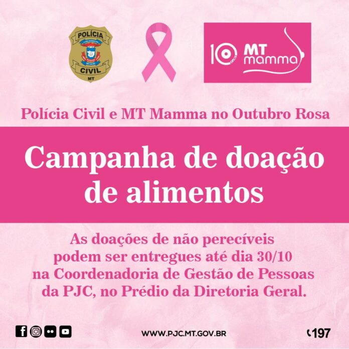 Polícia Civil apoia campanha de doação de alimentos do MT Mamma