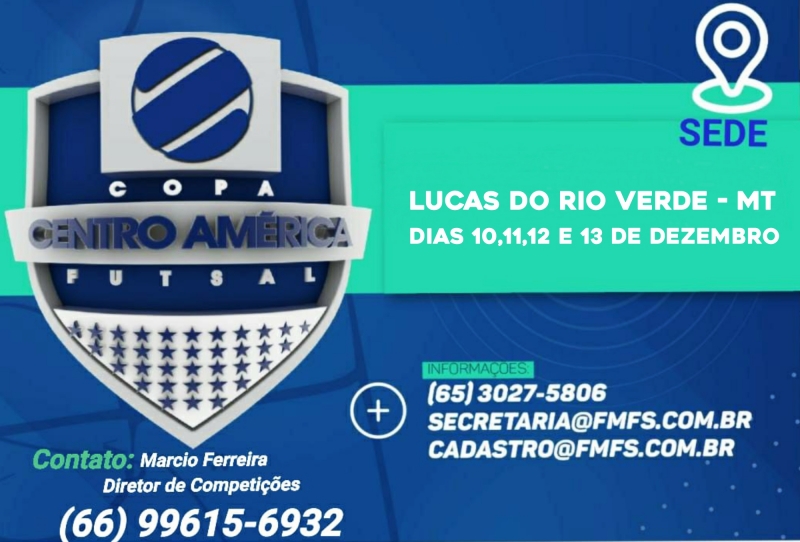 Lucas do Rio Verde recebe a Copa Centro América de Futsal