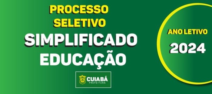 Prefeitura de Cuiabá publica edital de seletivo simplificado para Educação; 1920 vagas para níveis médio e superior