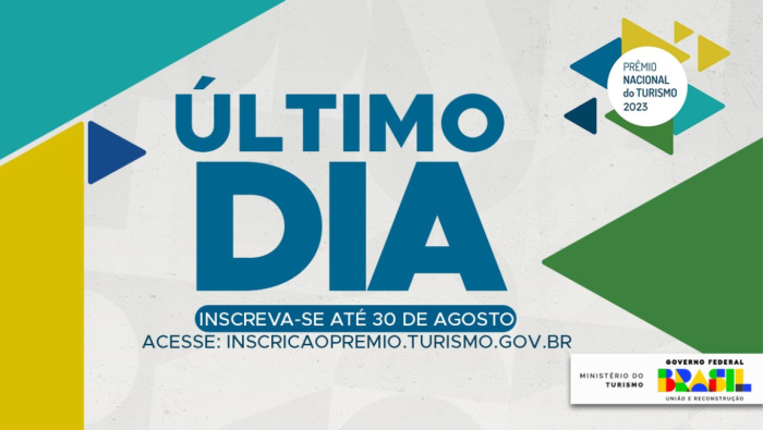 Último dia para as inscrições no Prêmio Nacional do Turismo