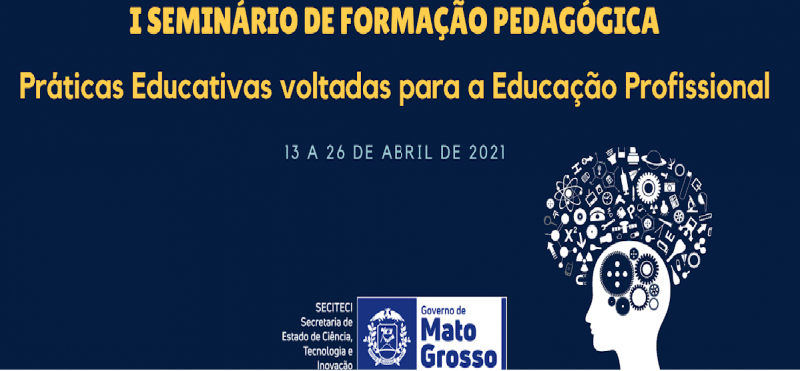 Seciteci realiza Seminário de Formação Pedagógica para capacitação dos profissionais do ensino técnico
